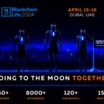 Blockchain Life 2024 Will Gather a Record 8000 Attendees in Dubai